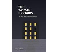 The Woman Upstairs