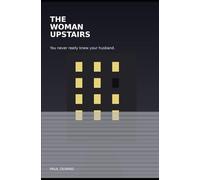 The Woman Upstairs
