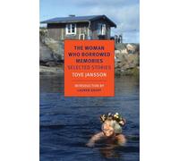 The Woman Who Borrowed Memories: Selected Stories (Nyrb Classics)
