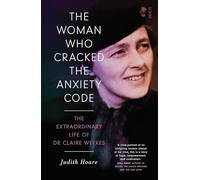 The Woman Who Cracked the Anxiety Code
