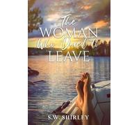 The Woman Who Dared to Leave