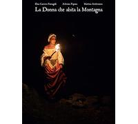 The Woman Who Dwells on the Mountain