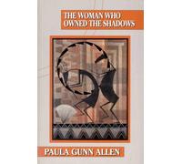 The Woman Who Owned the Shadows