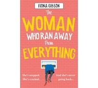 The Woman Who Ran Away from Everything