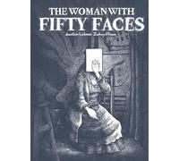 The Woman with Fifty Faces: Maria Lani & the Greatest Art Heist That Never Was