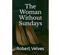 The Woman Without Sundays