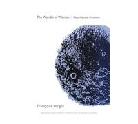 The Wombs of Women: Race, Capital, Feminism (Theory in Forms)