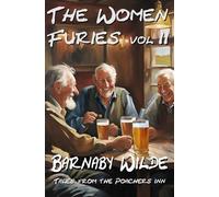 The Women Furies vol 2: Tales from the Poachers Inn