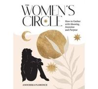 The Women's Circle by Anoushka Florence Hardback Hardie Grant Boo