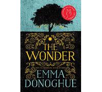 The Wonder: A Novel
