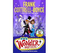 The Wonder Brothers: From the UK Children's Laureate 2024-2026
