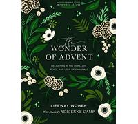 The Wonder of Advent - Bible Study Book with Video Access: Delighting in the Hope, Joy, Peace, and Love of Christmas