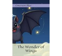 The Wonder of Wings
