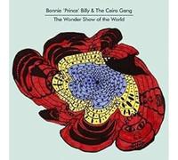 Bonnie 'Prince' Billy – The Wonder Show Of The World – CD (2010)