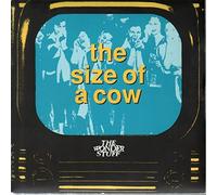 The Wonder Stuff - The Size Of A Cow / Radio Ass Kiss [7" Vinyl]