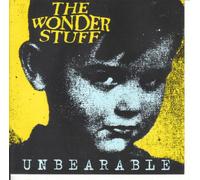 The Wonder Stuff - Unbearable [CD2]