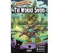 The Wonder Sword (AR) - An Exciting Interactive Augmented Reality Smart Book.
