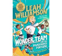 Leah Williamson The Wonder Team and the Pharaoh's Fortune Kids' Book