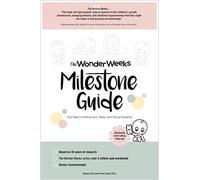 The Wonder Weeks Milestone Guide: Your Baby's Development, Sleep and Crying explained