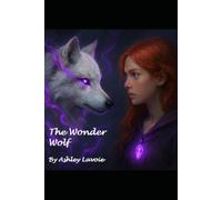 The Wonder Wolf (The Wonder Wolf Collection)