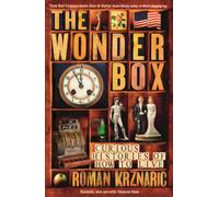 The Wonderbox: Curious Histories of How to Live