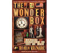 The Wonderbox: Curious histories of how to live