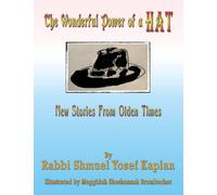 The Wonderful Power of a Hat: New Stories From Olden Times