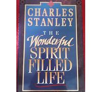 The Wonderful Spirit Filled Life