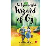 The Wonderful Wizard of Oz
