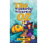 The Wonderful Wizard Of Oz