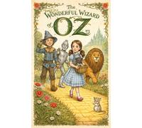 The Wonderful Wizard of Oz