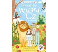 The Wonderful Wizard of Oz: Accessible Easier Edition: (Easier Classics Reading Library: The Children's Collection 2)