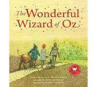 The Wonderful Wizard of Oz Classic Childrens Book