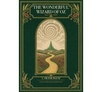 The Wonderful Wizard of Oz (Illustrated): Collector's Color Hardcover
