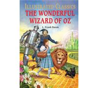 The Wonderful Wizard of Oz : llustrated Children Classic : English Novel With Review Questions