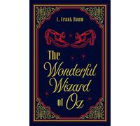 The Wonderful Wizard of Oz (Paper Mill Classics)
