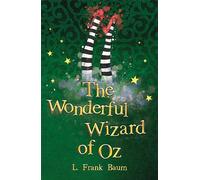 The Wonderful Wizard of Oz