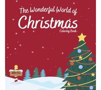 The Wonderful World of Christmas Coloring Book