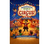 The Wonderful World of Circus