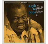 The Wonderful World of Louis Armstrong All Stars A Gift to Pops (CD) (US IMPORT)