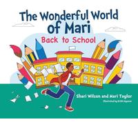 The Wonderful World of Mari: Back to School