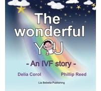 The wonderful you: An IVF story