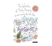 The Wonders of Daily Drawing : A Creative Journey by Julia Zass
