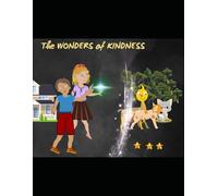 The Wonders of Kindness: Once upon a Time a Normal play Turns to Life- Changing TALE Experience