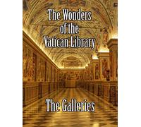 The Wonders of the Vatican Library - The Galleries