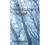 The Woodcutter's Cottage