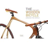 The Wooden Bicycle: Around the World