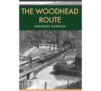 The Woodhead Route