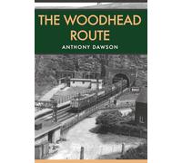The Woodhead Route