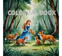 The Woodland Princess Coloring Book: A Whimsical Coloring Book for Kids